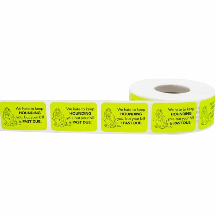 We Hate to Keep Hounding You, Past Due Labels | 1" x 1.5" - Image 2